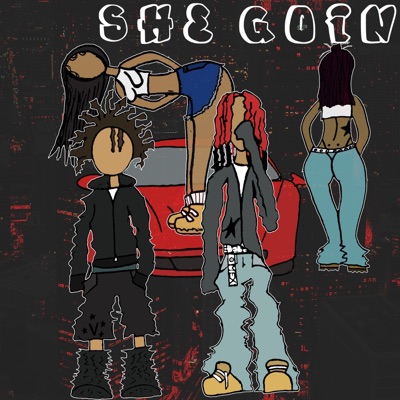 She Goin (feat. Luh cash) - Single