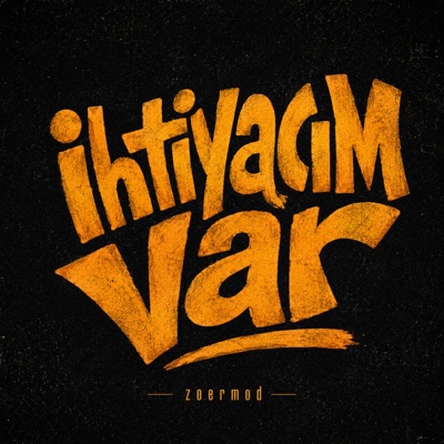 ihtiyacım var