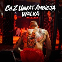 Ambicja Walka - Single - Ch.Z Unikat