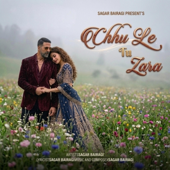 Chhu Le Tu Zara Track 1