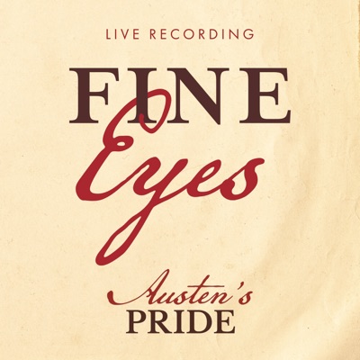 Fine Eyes- Live (feat. Mamie Parris, Andrew Samonsky & Fitzwilliam Darcy) - Single