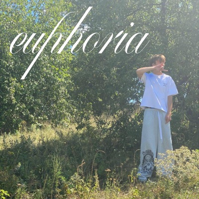 euphoria - EP