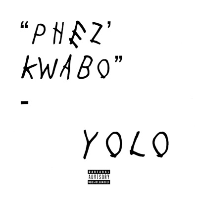 PHEZ' KWABO - Single