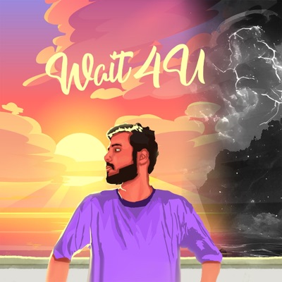 WAIT4U (feat. AliSoomroMusic) - Single