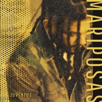 Mariposas - Single - Juventuz