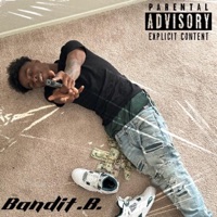 Bandit B - Single - DracoDaBandit