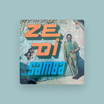 Listen to Zé Di, watch music videos, read bio, see tour dates & more!