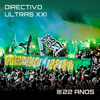 22 Anos - Directivo Ultras XXI