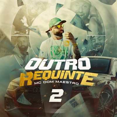 Outro Requinte 2 - Single