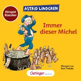 Immer dieser Michel. Hörspielklassiker