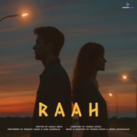 Raah - Single - PRAZYN, Luna Gharfalia, Vikiran Gogoi & Angad Mech