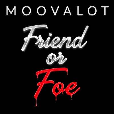 Friend or Foe - Single