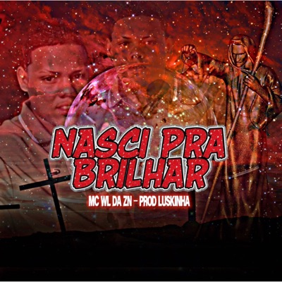 Nasci pra Brilhar - Single
