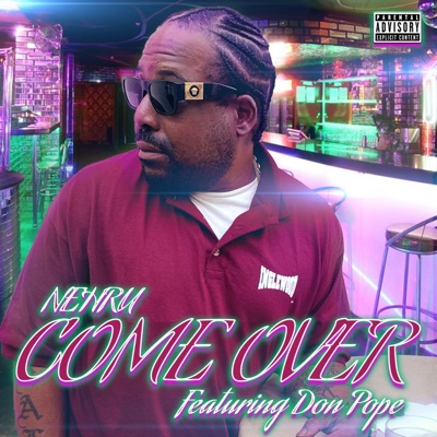 Come Over (feat. Don Pope) - Single
