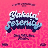 Serenity (Stick With You Riddim) artwork