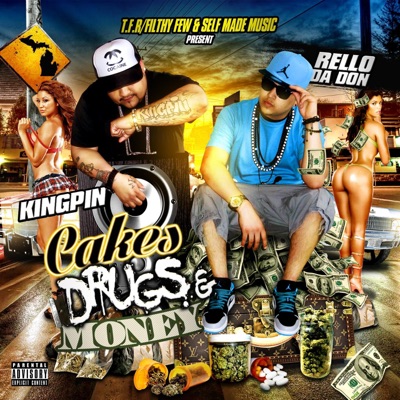 Cake's, Drugs & Money (Deluxe Edition)