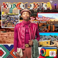 KhumbuleKhaya - EP - Sir Hamilton