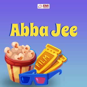 Abba Jee (Original Motion Picture Soundtrack) - EP