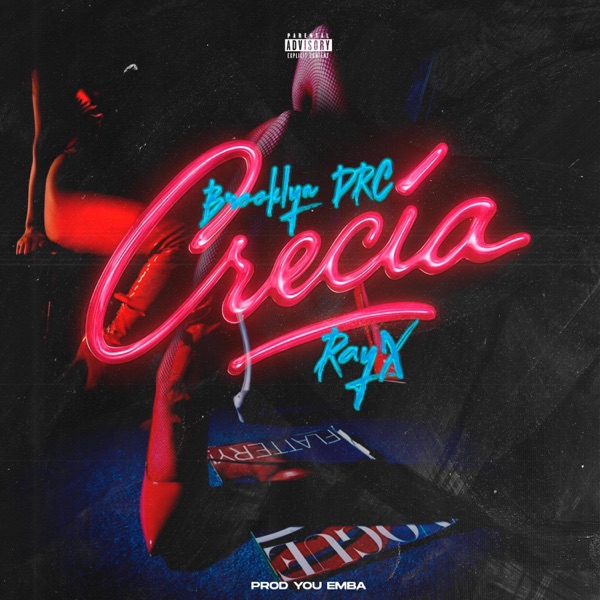 CRECIA (feat. Rayx)