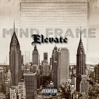 Elevate - Single - Mind Frame