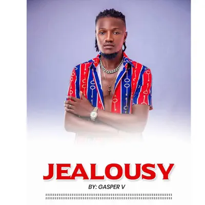 Ascolta 'Jealousy - Single' di Gasper V.