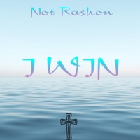 I Win - Single - Not Rashon