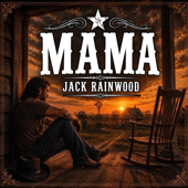Cover art for Mama by Jack Rainwood