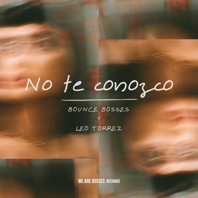 No te conozco - Single