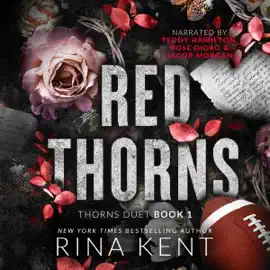 Red Thorns: A Dark New Adult Romance (Unabridged)
