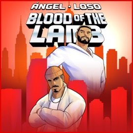 Blood of the Lamb (feat. Loso) Ángel
