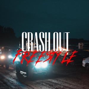 Crash Out (Freestyle)