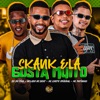 Skank Ela gosta Muito (feat. 2D DO PINA)