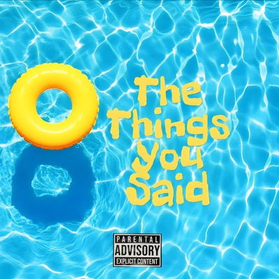 The Things You Said - EP