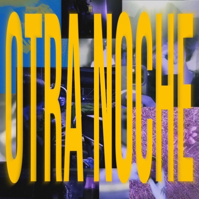 Otra Noche - Single