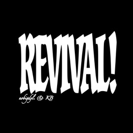 REVIVAL! nobigdyl. & KB