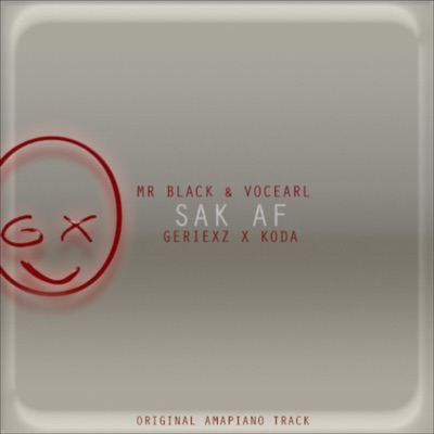 Sak Af (feat. KoDa, Mr Blakc & VocEarl) - Single