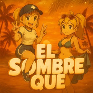 EL SOMBRE QUE - EP