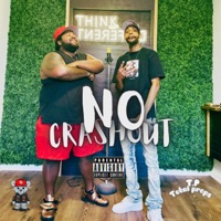 No Crash Out (feat. Ryan Luc) - Single - T.P Total Props