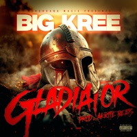 Gladiator - Single - Big Kree