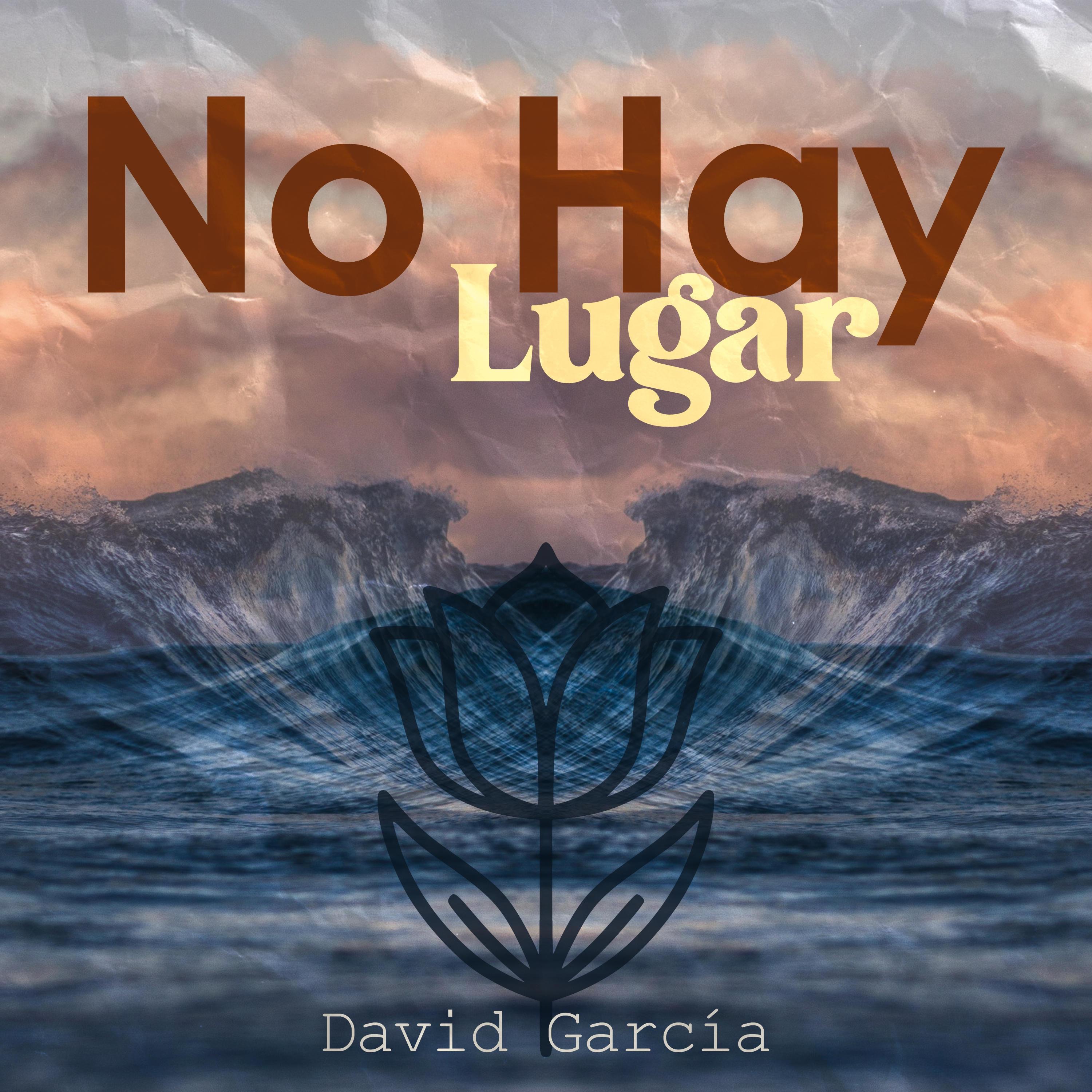 No Hay Lugar - Single
