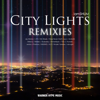 City Lights REMIXIES - iamSHUM