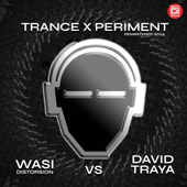 Trance X periment I (Remastered Version) - David Traya Cover Art