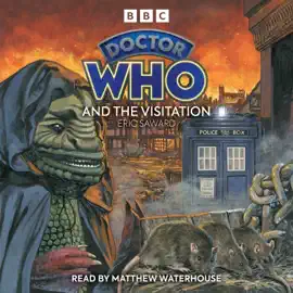 Doctor Who And The Visitation