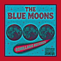 The Blue Moons - Single - D!RTMOUTH, KA THE PSYCHO & DJ GOTHOM