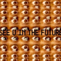 SEE U IN THE FUTURE - Franklin DaCaprio