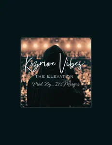 聆聽 Kozmore Vibes、觀看音樂影片、閱讀小傳、查看巡演日期等！