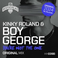 You're Not the One - Single - Kinky Roland & Boy George