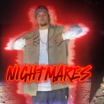 Nightmares-LilChuckyX4 - Single