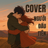 Người đầu tiên (Cover)