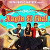 Nagin Si Chal - Single